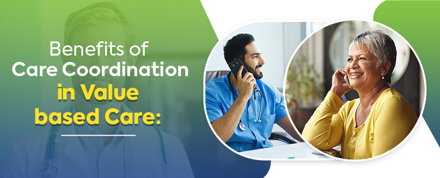 Discover how care coordination drives success in value-based care—improving outcomes, reducing costs, and creating truly patient-centered healthcare in the USA.